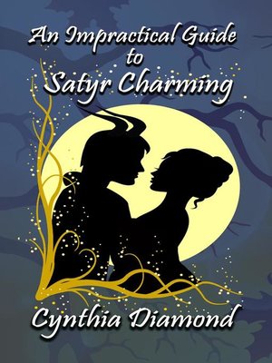 cover image of An Impractical Guide to Satyr Charming